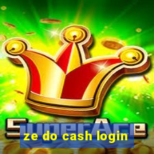 ze do cash login